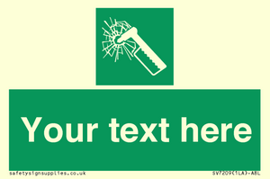 Custom sign safe condition emergency hammer